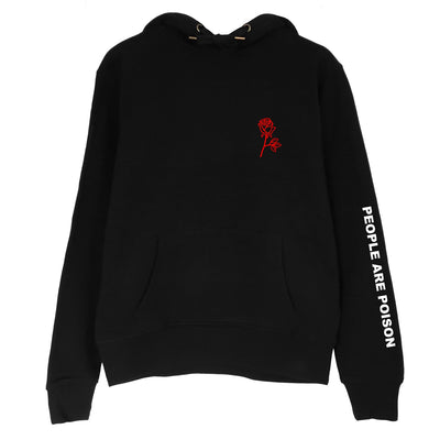 "People Are Poison" Rose Hoodie Sweatshirt
