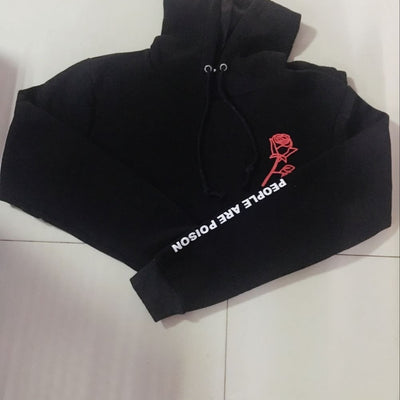 "People Are Poison" Rose Hoodie Sweatshirt
