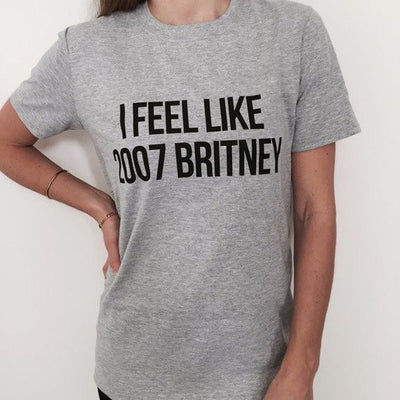 "I Feel Like 2007 Britney" Urban Tee